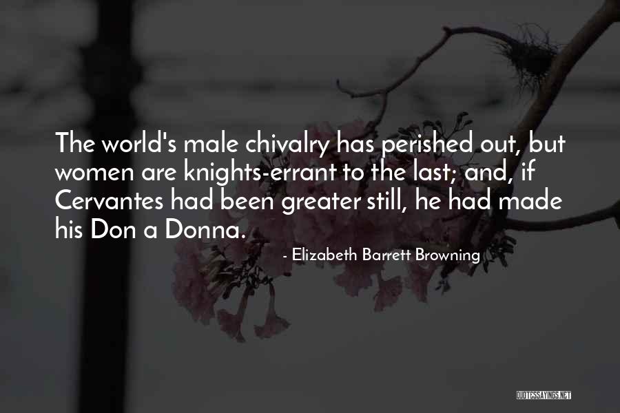 Donna's Quotes By Elizabeth Barrett Browning Donna's Quotes By Elizabeth Barrett Browning
