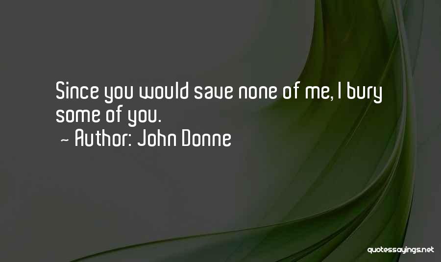 Donne Quotes By John Donne