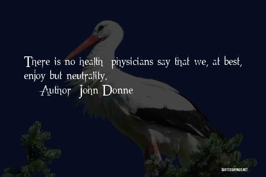 Donne Quotes By John Donne