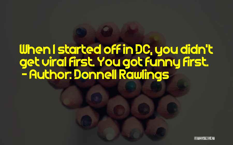 Donnell Rawlings Quotes 1117381