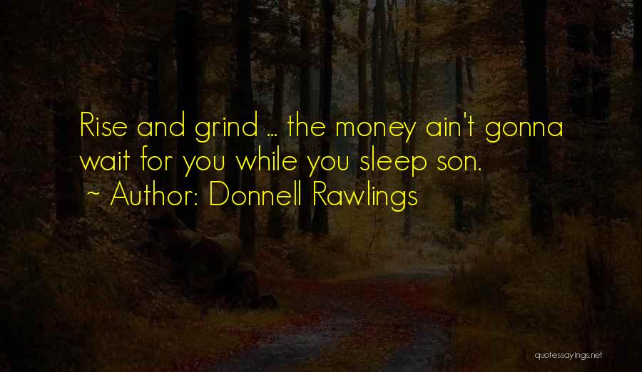 Donnell Rawlings Quotes 183305