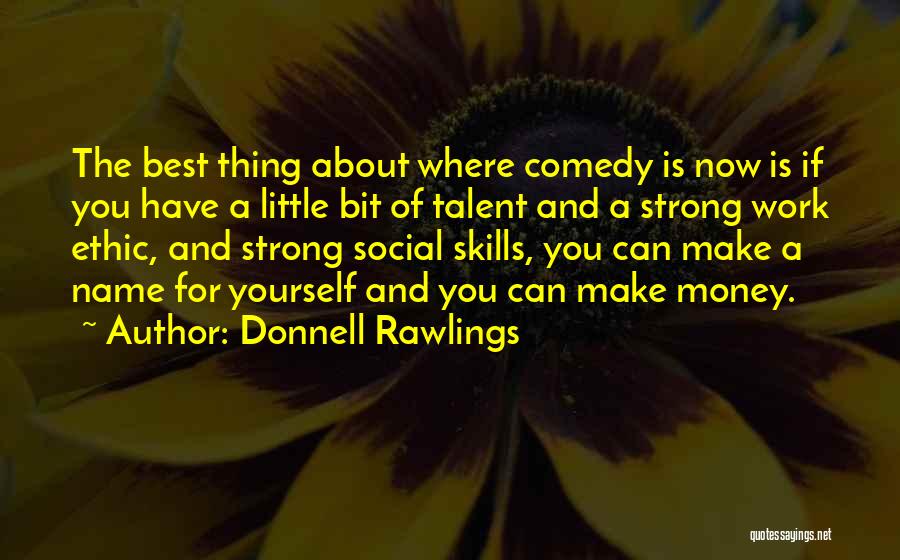 Donnell Rawlings Quotes 327939