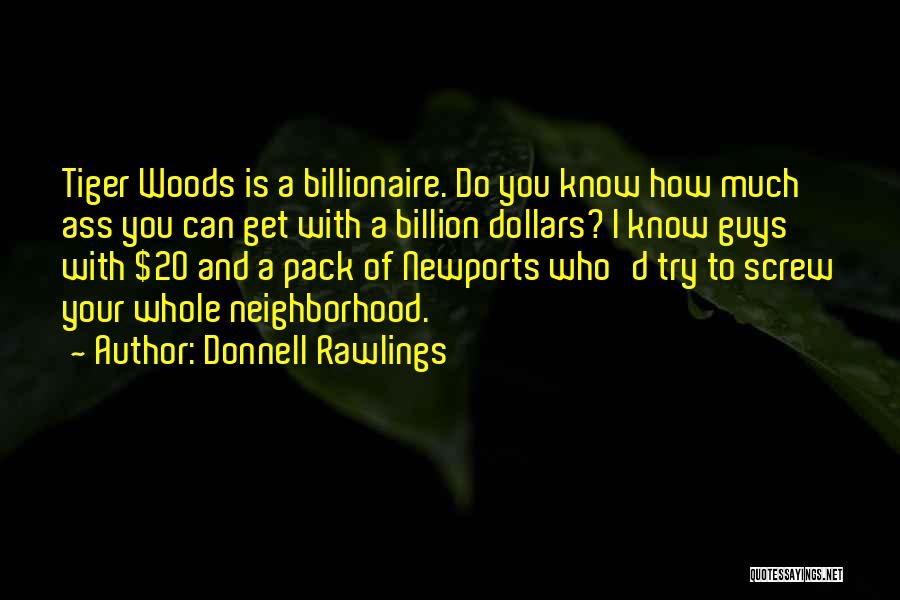 Donnell Rawlings Quotes 454107