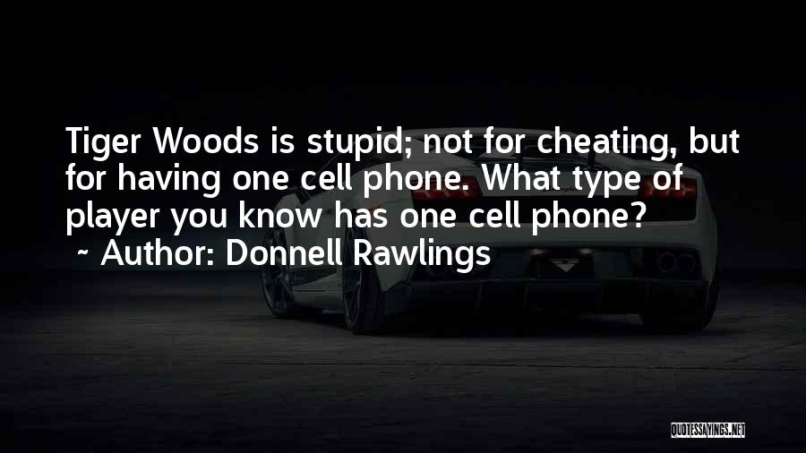 Donnell Rawlings Quotes 577890