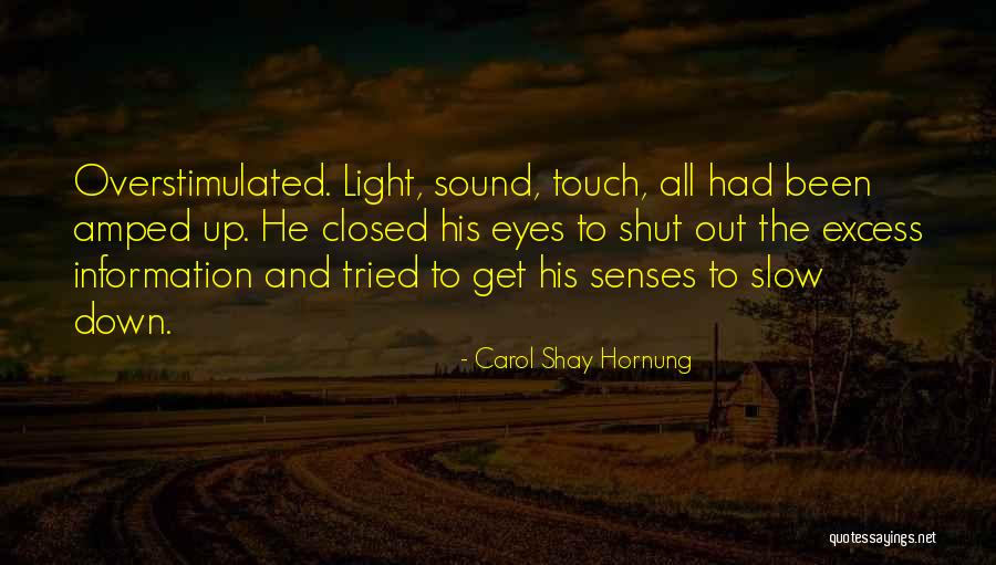 Donnerstag Englisch Quotes By Carol Shay Hornung Donnerstag Englisch Quotes By Carol Shay Hornung