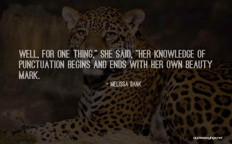 Donnery Evans Quotes By Melissa Bank Donnery Evans Quotes By Melissa Bank
