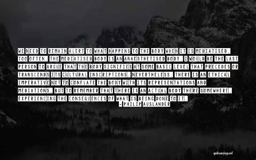 Donnetta Johnson Quotes By Philip Auslander Donnetta Johnson Quotes By Philip Auslander