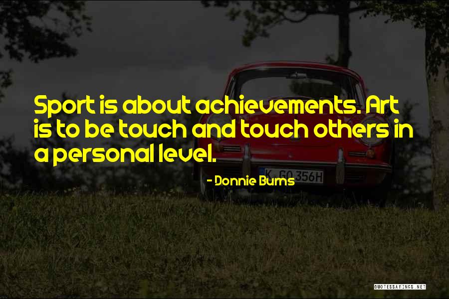 Donnie Burns Quotes 2206543