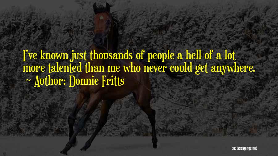 Donnie Fritts Quotes 2190604