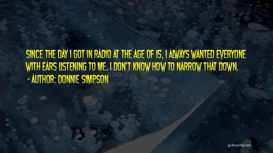 Donnie Quotes By Donnie Simpson