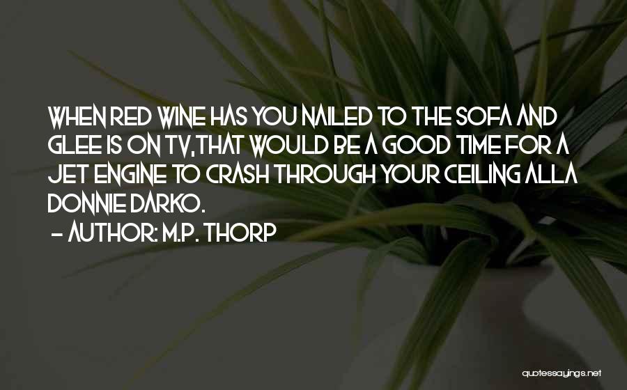 Donnie Quotes By M.P. Thorp