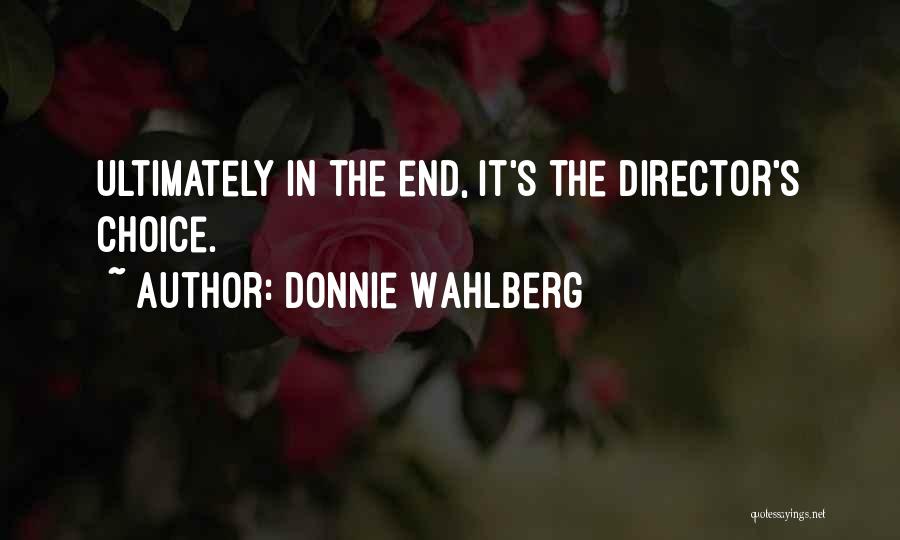Donnie Wahlberg Quotes 1283193