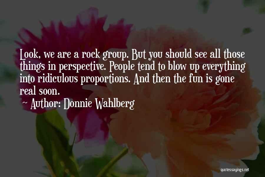 Donnie Wahlberg Quotes 1385047