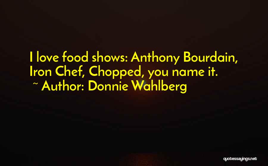 Donnie Wahlberg Quotes 1583336