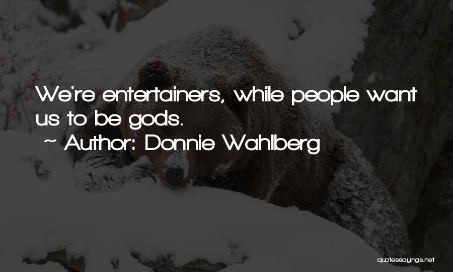 Donnie Wahlberg Quotes 433785