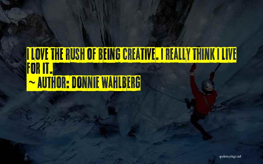Donnie Wahlberg Quotes 642828