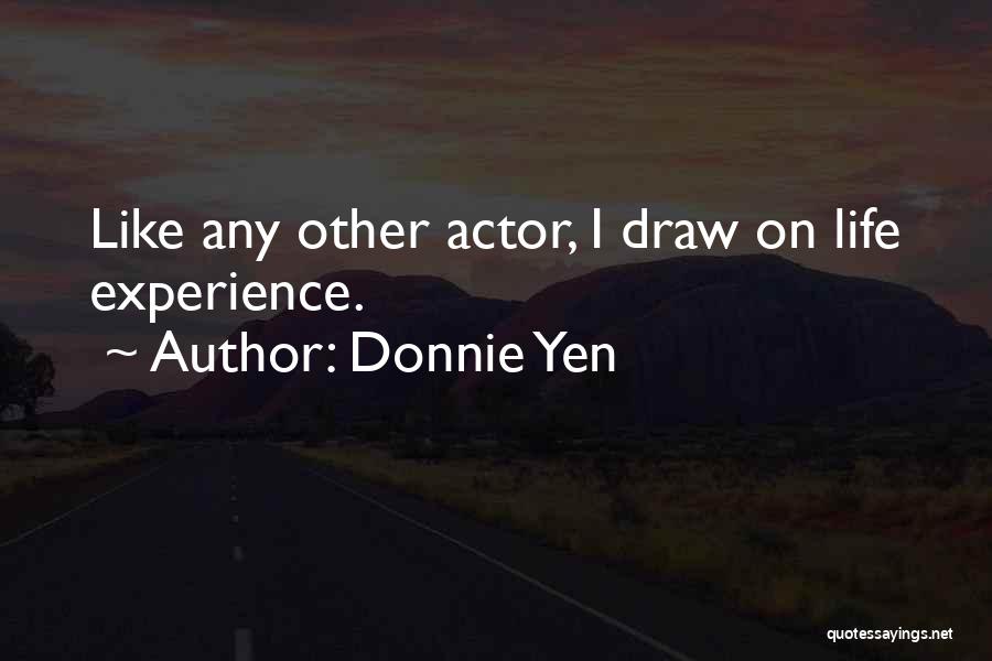 Donnie Yen Quotes 1071152