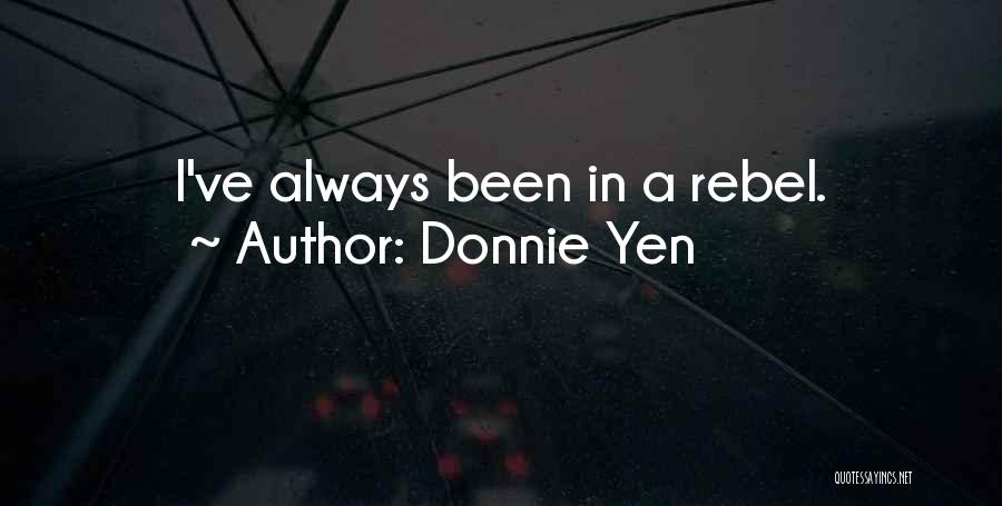 Donnie Yen Quotes 1251166