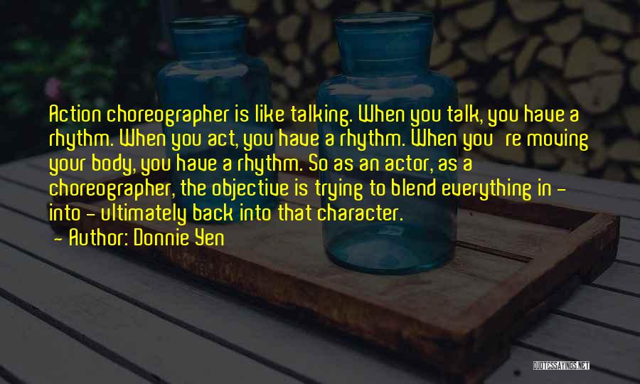 Donnie Yen Quotes 977299