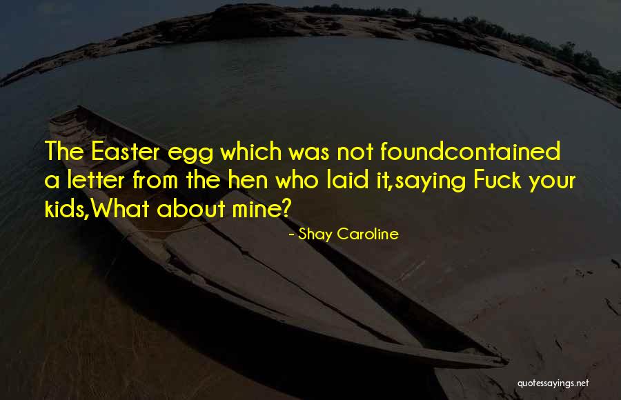 Donniece Parker Quotes By Shay Caroline Donniece Parker Quotes By Shay Caroline