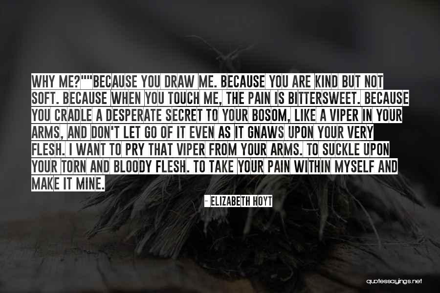 Donning Gloves Quotes By Elizabeth Hoyt