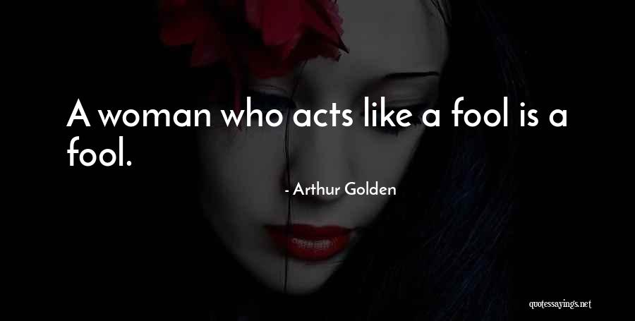 Donnita Hill Quotes By Arthur Golden Donnita Hill Quotes By Arthur Golden