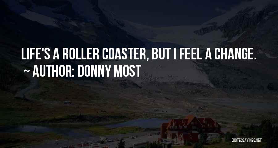 Donny Most Quotes 1900916