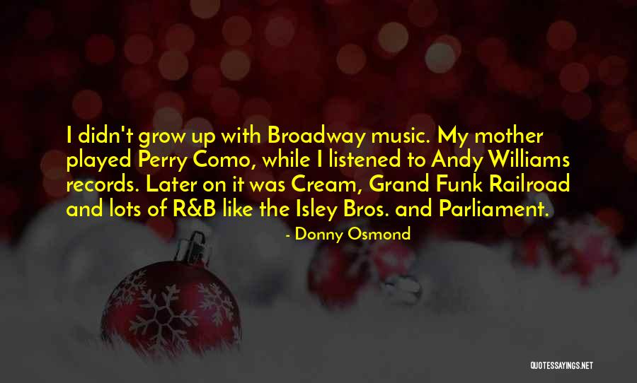 Donny Osmond Quotes 1002935