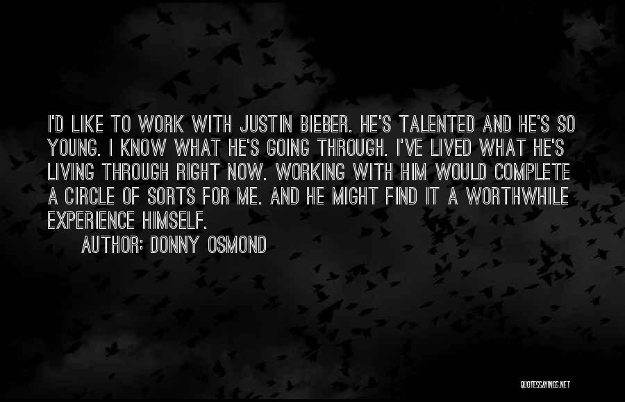 Donny Osmond Quotes 1406070