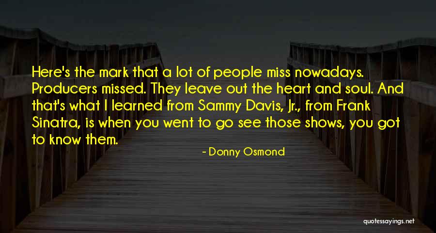 Donny Osmond Quotes 1835039