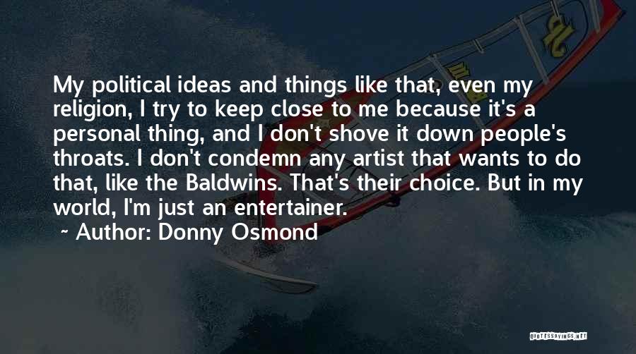 Donny Osmond Quotes 1962812