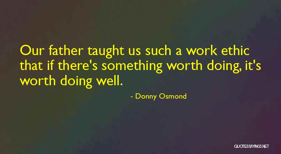 Donny Osmond Quotes 2156953