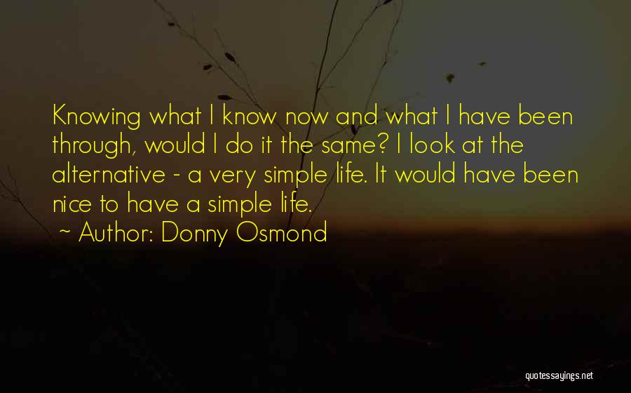 Donny Osmond Quotes 2243075