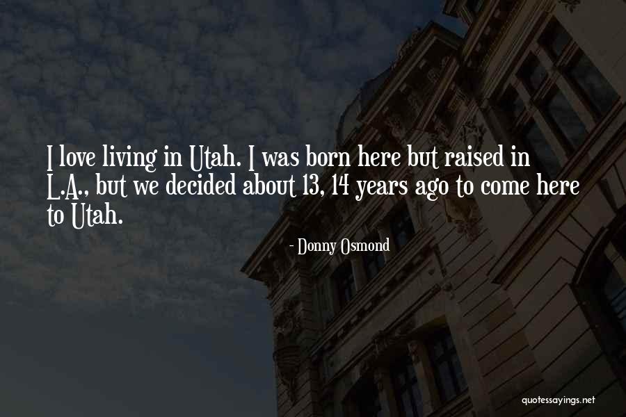 Donny Osmond Quotes 2255192