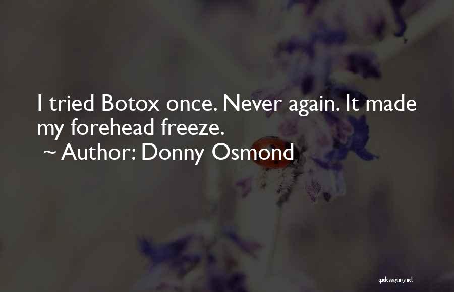 Donny Osmond Quotes 227646