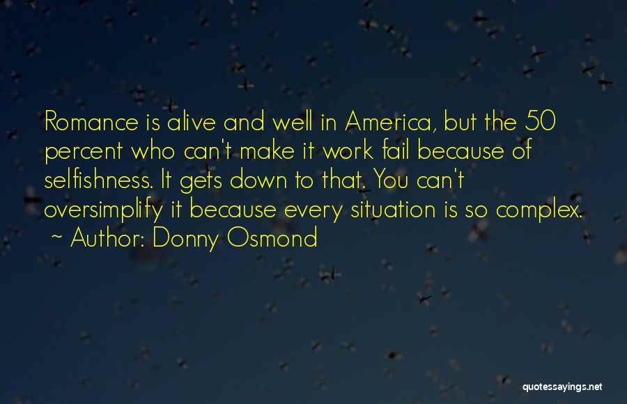 Donny Osmond Quotes 488595