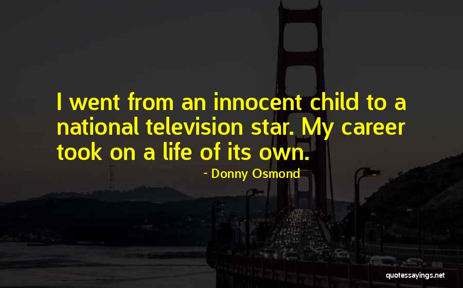 Donny Osmond Quotes 659157