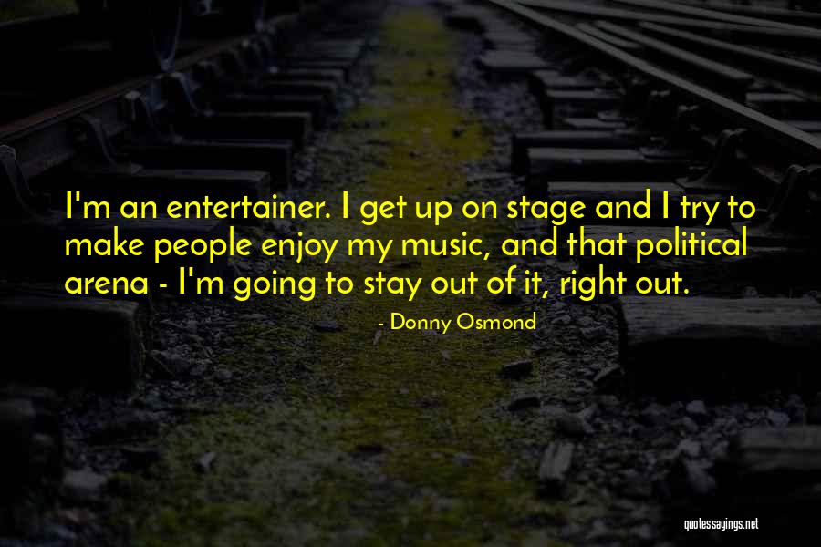 Donny Osmond Quotes 751189