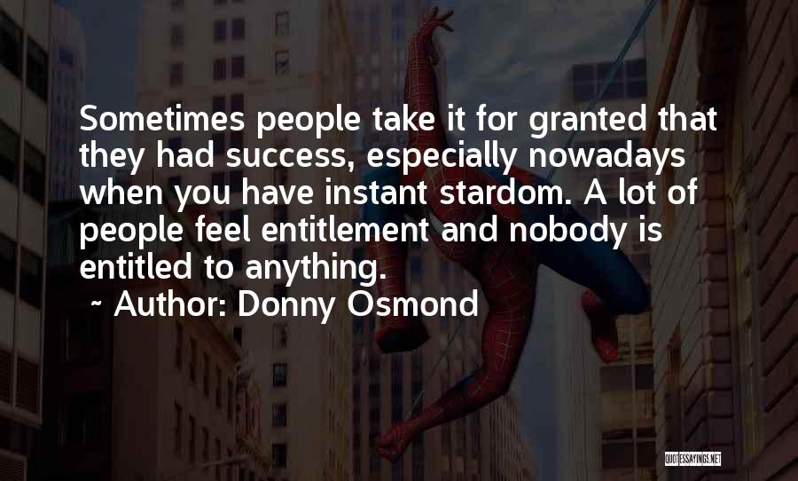 Donny Osmond Quotes 877358