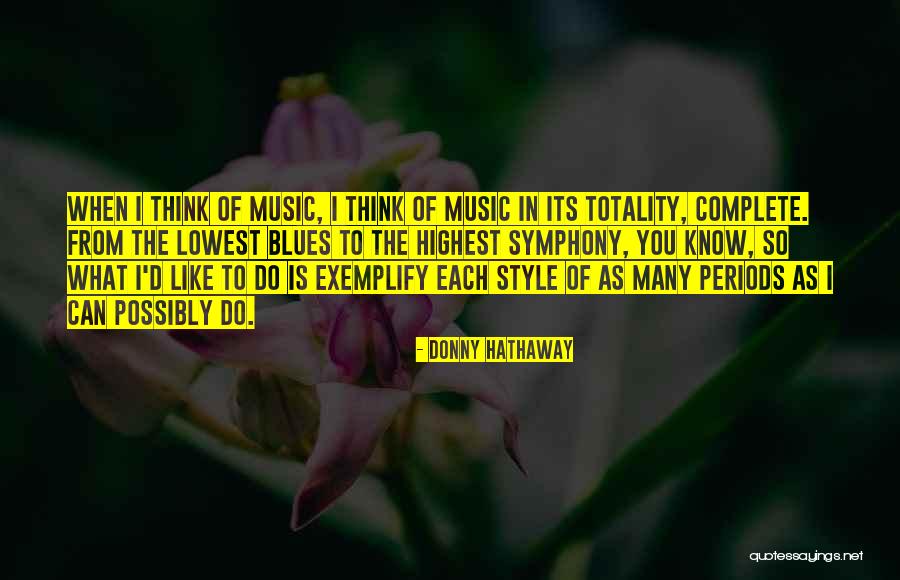 Donny Quotes By Donny Hathaway