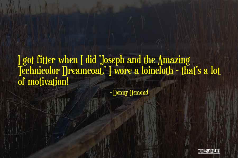 Donny Quotes By Donny Osmond Donny Quotes By Donny Osmond