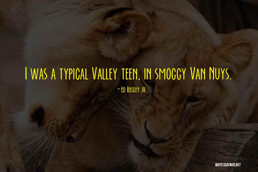 Dono Enje Zakona O Bzr 2017 Quotes By Ed Begley Jr. Dono Enje Zakona O Bzr 2017 Quotes By Ed Begley Jr.