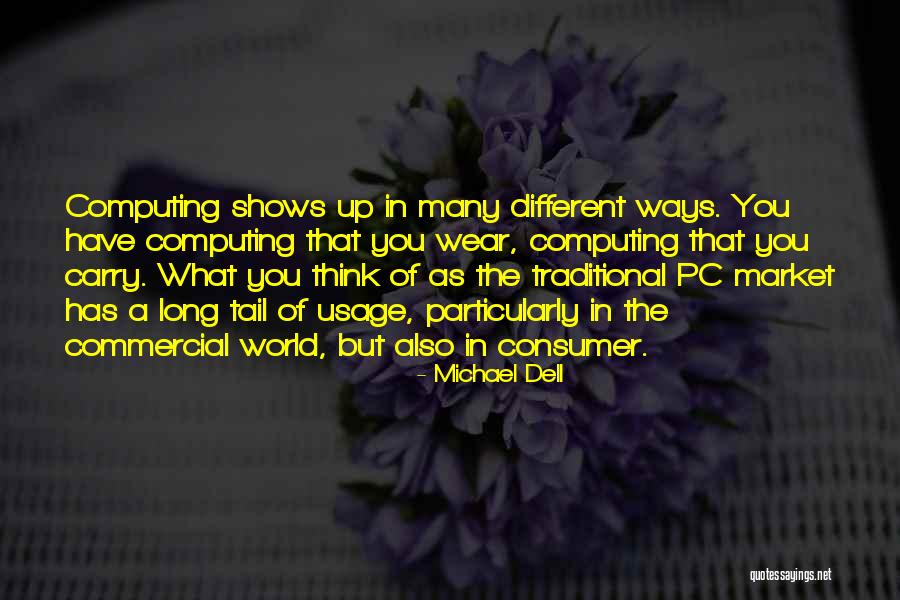 Dono Enje Zakona O Bzr 2017 Quotes By Michael Dell Dono Enje Zakona O Bzr 2017 Quotes By Michael Dell