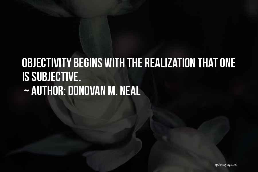 Donovan M. Neal Quotes 1910454