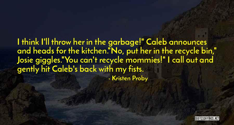 Donovans Salvage Quotes By Kristen Proby Donovans Salvage Quotes By Kristen Proby