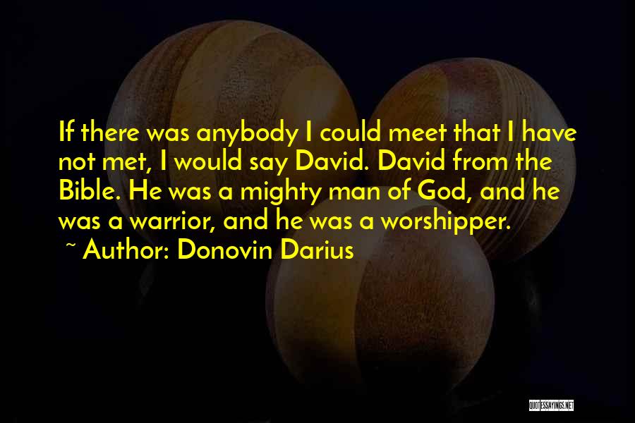 Donovin Darius Quotes 2226155