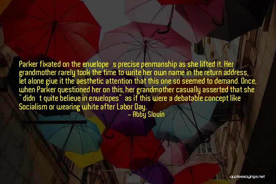 Donselo Quotes By Abby Slovin Donselo Quotes By Abby Slovin