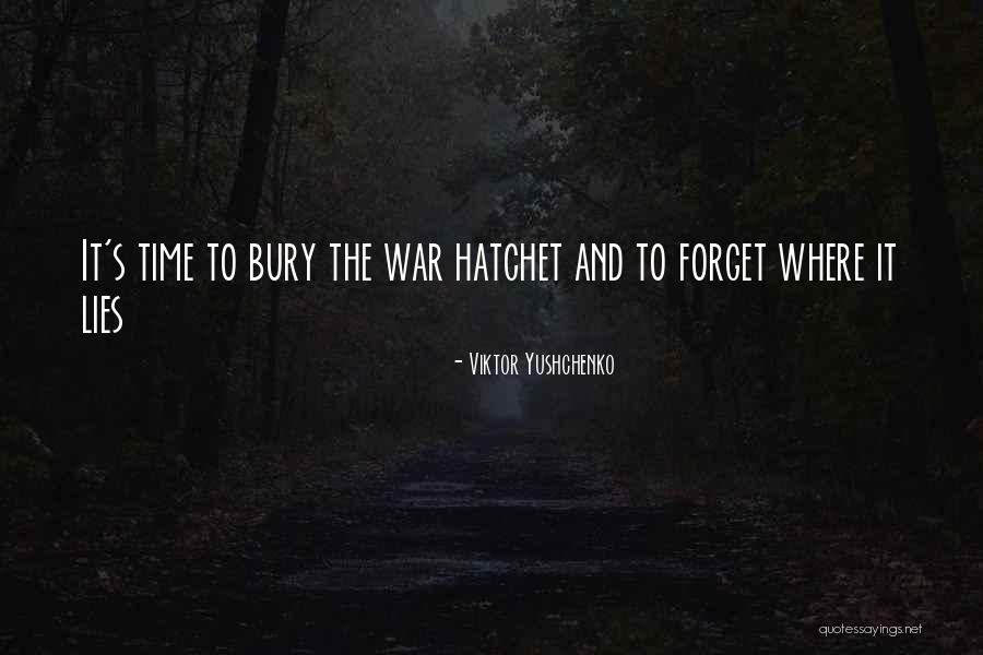 Donskovas Quotes By Viktor Yushchenko