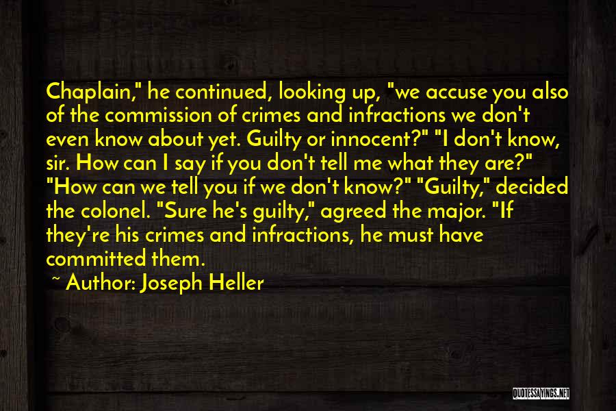 Don't Accuse Quotes By Joseph Heller