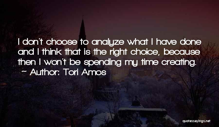 Don't Analyze Me Quotes By Tori Amos